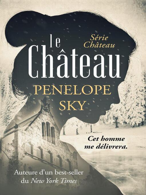 Title details for Le Château by Penelope Sky - Available